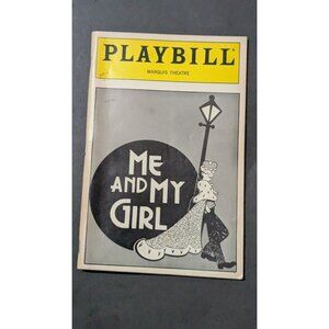 Vintage  May 1987 Playbill "Me And My Girl" Marquis Theatre